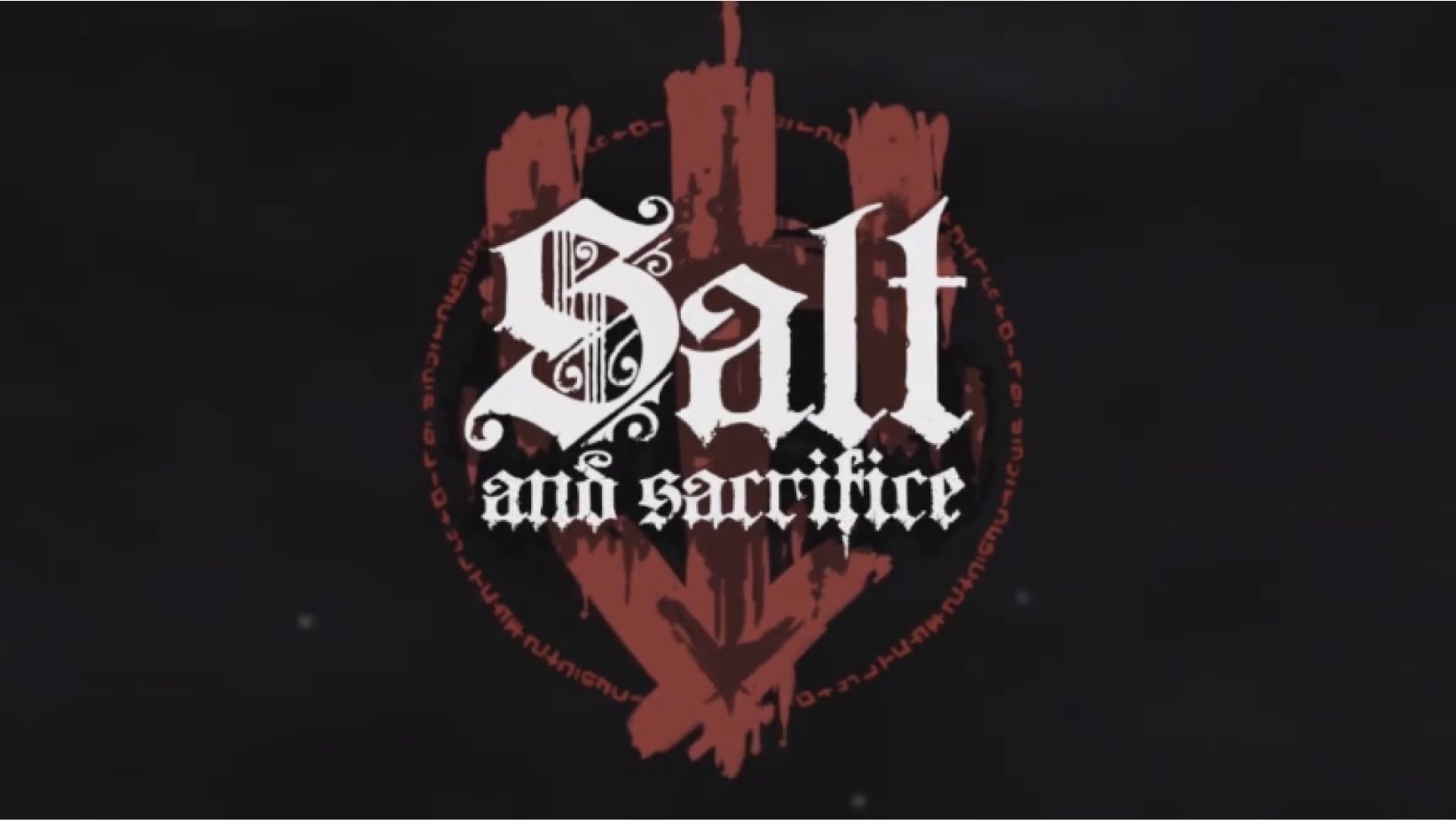 Salt And Sacrifice Release Date