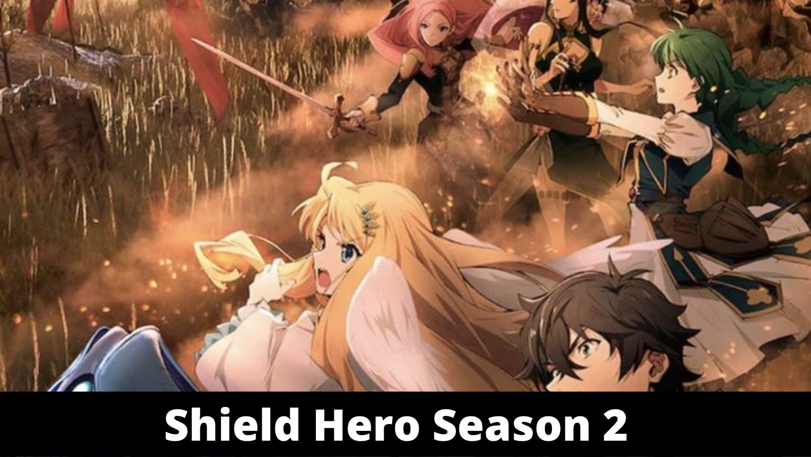 Shield Hero Season 2