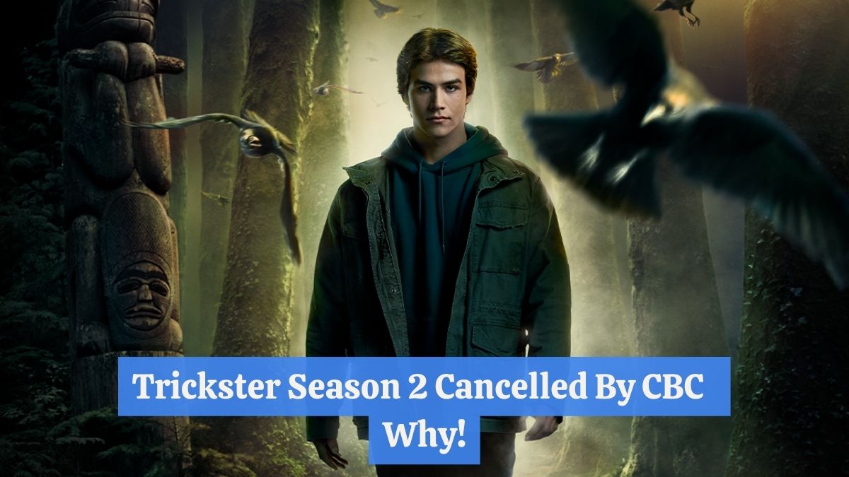 Trickster Season 2 Cancelled by CBC Why!