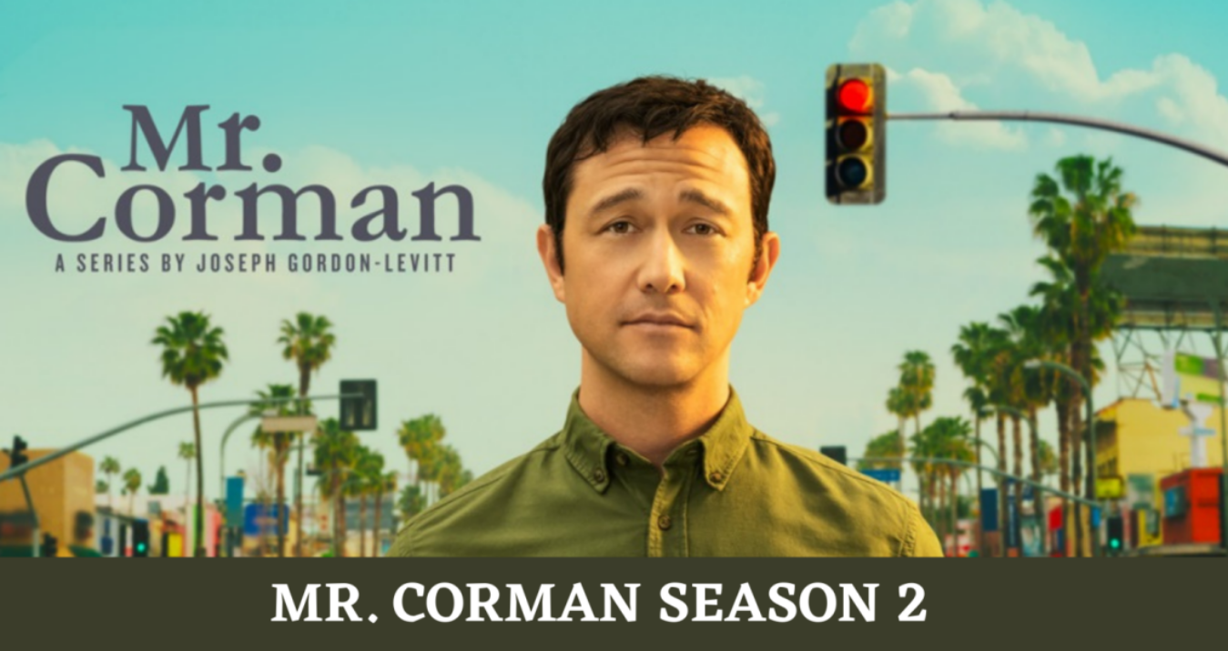 Mr. Corman Season 2