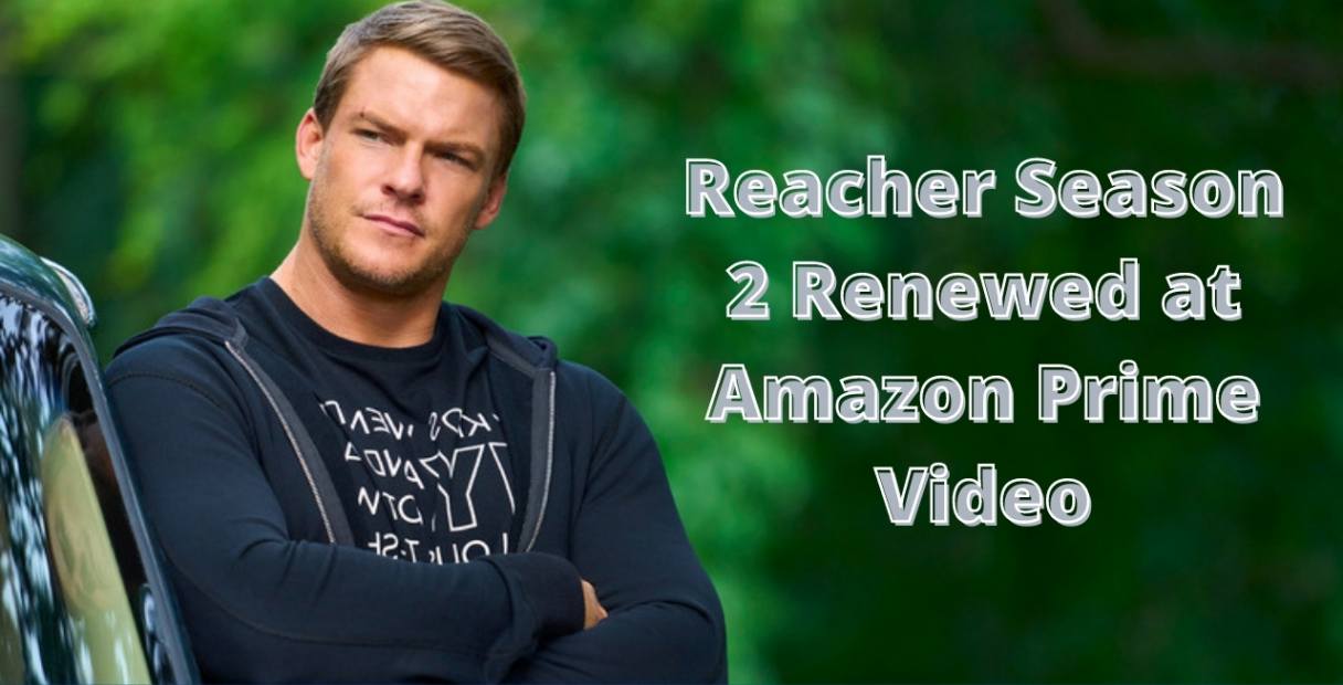 Reacher Season 2 Renewed at Amazon Prime Video