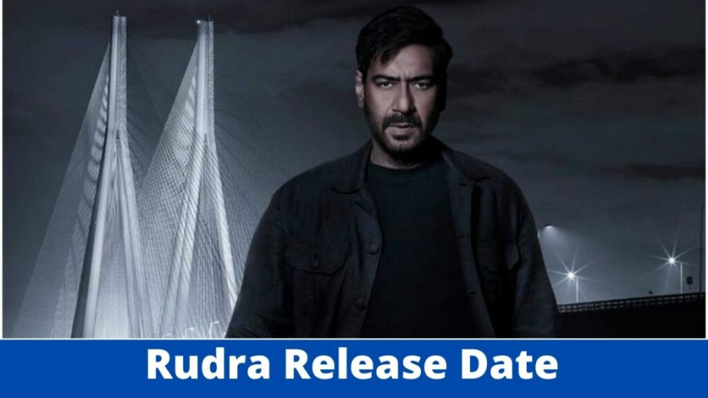 Rudra Release Date