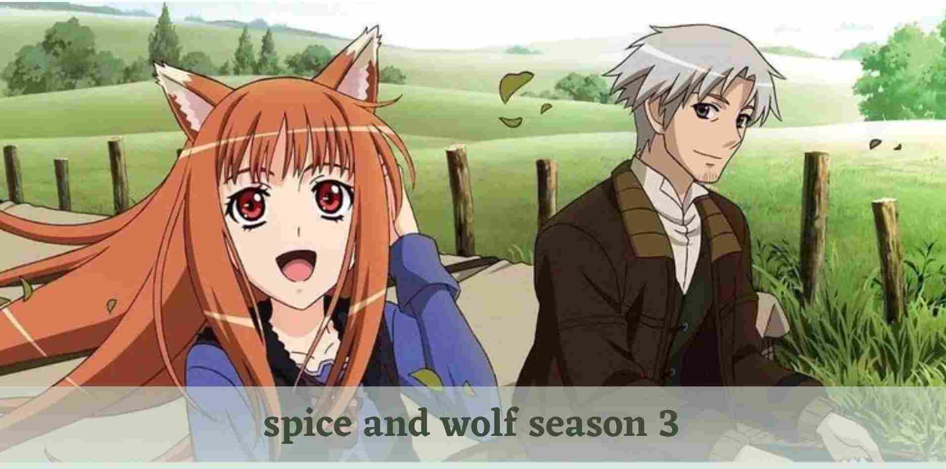 spice and wolf season 3