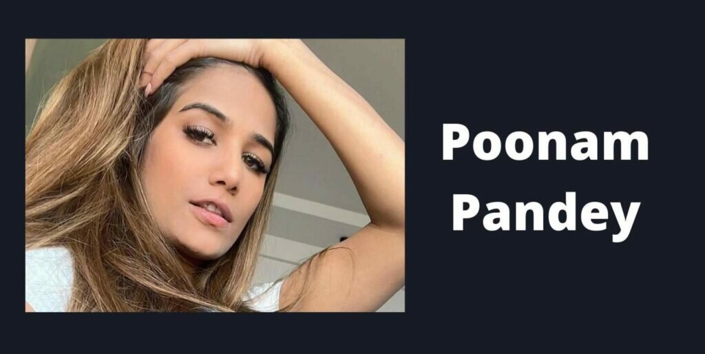 Poonam Pandey