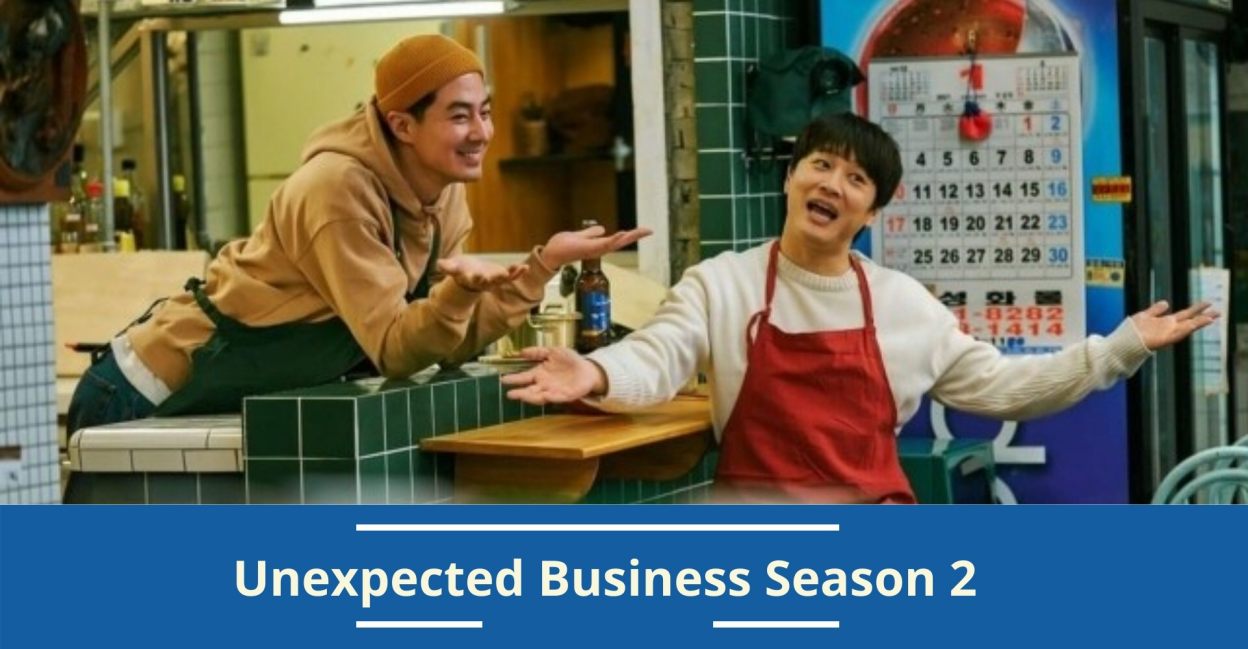 Unexpected Business Season 2