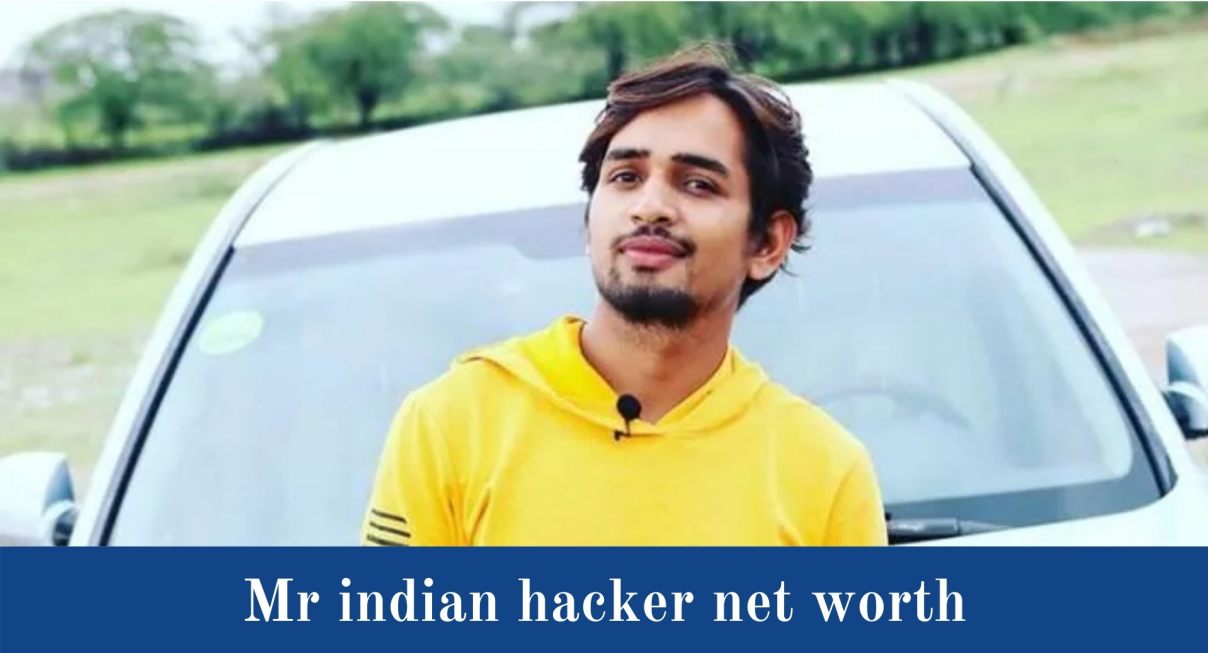 mr indian hacker net worth