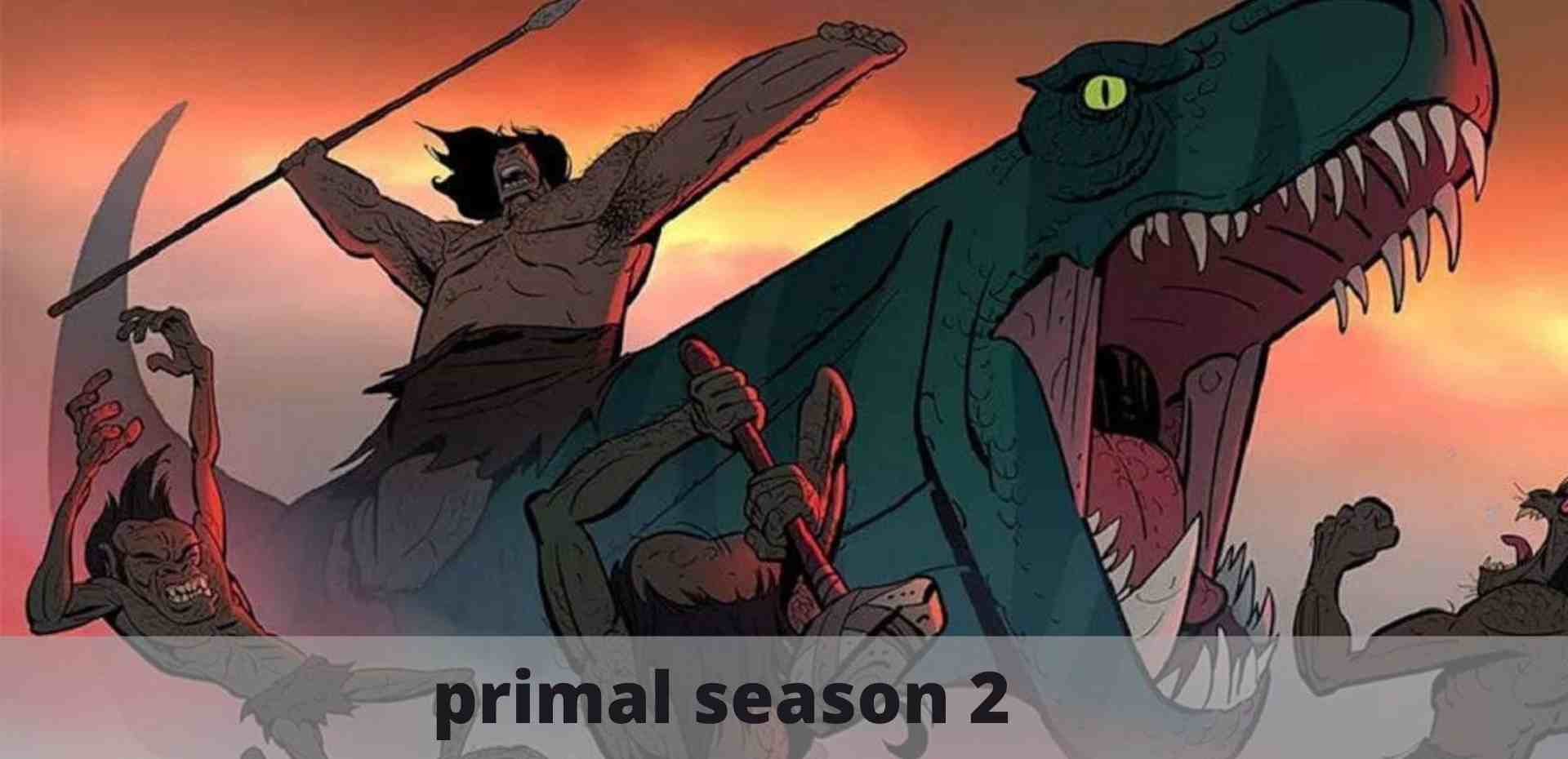 primal season 2