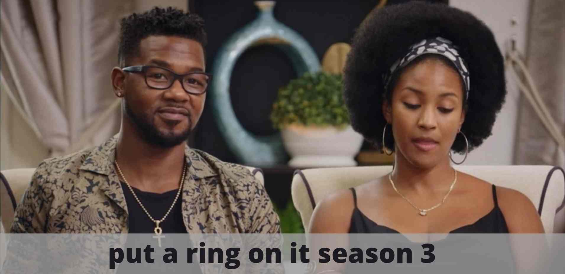 Put a Ring on It Season 3 Premiere Date Set for March 25, 2022