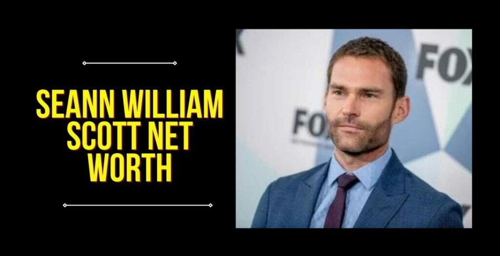 seann william scott net worth
