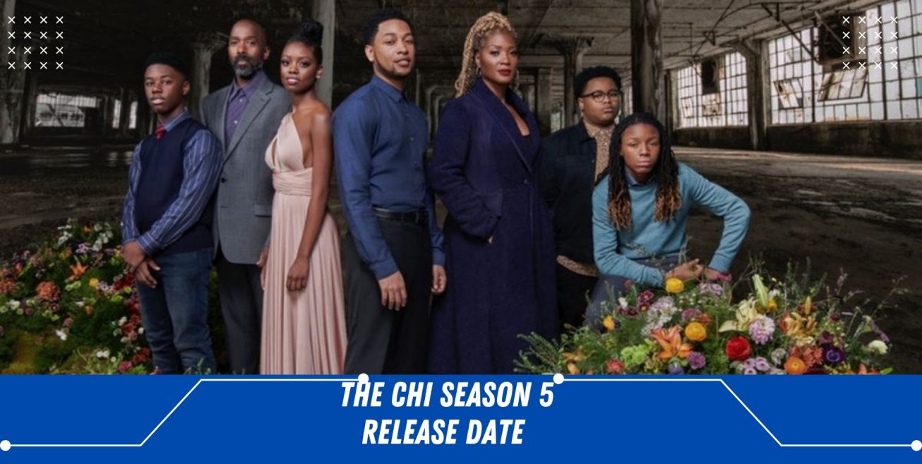 The Chi Season 5 Release date