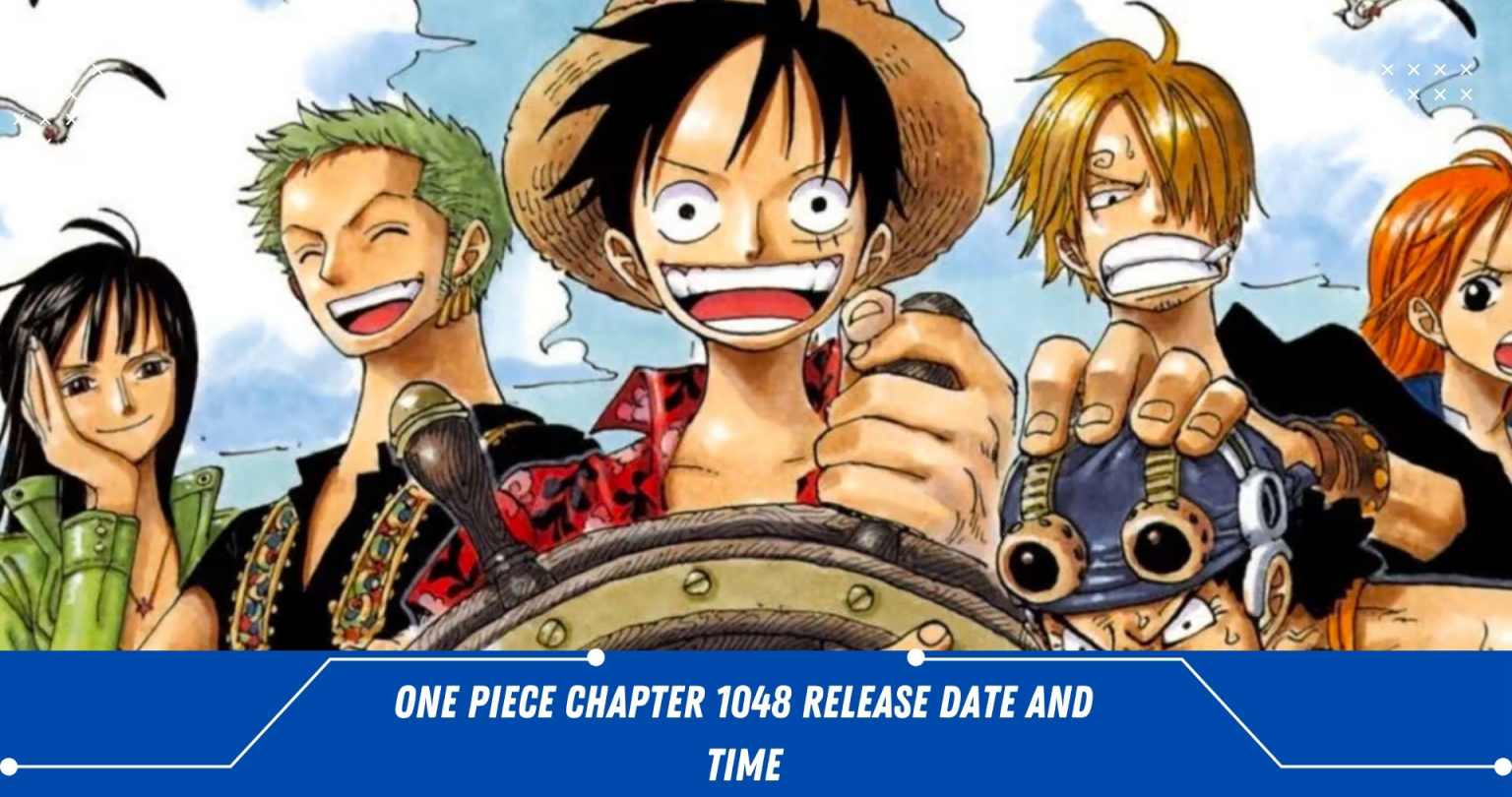 one piece chapter 1048 release date and time