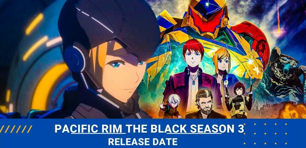 pacific rim the black season 3