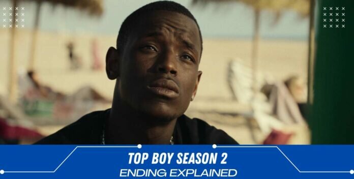 top boy season 2 ending