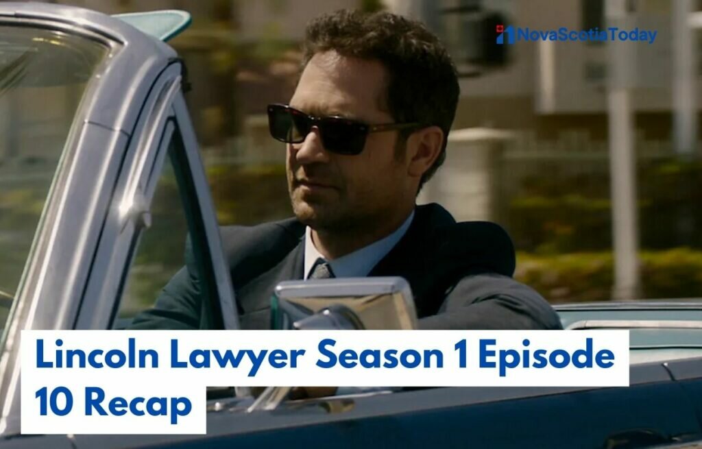 Lincoln Lawyer Season 1 Episode 10 Recap