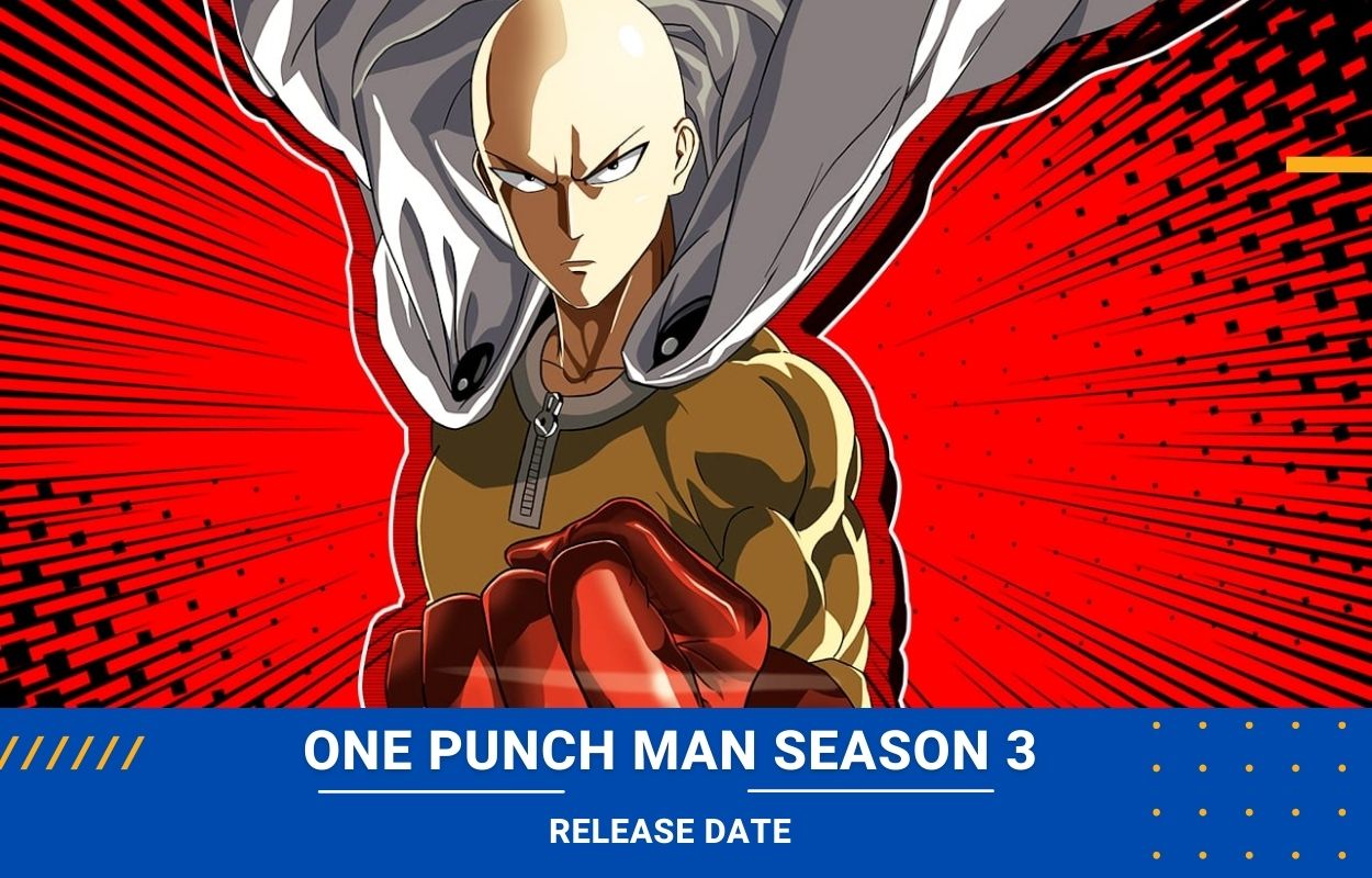 One Punch Man Season 3 Release date