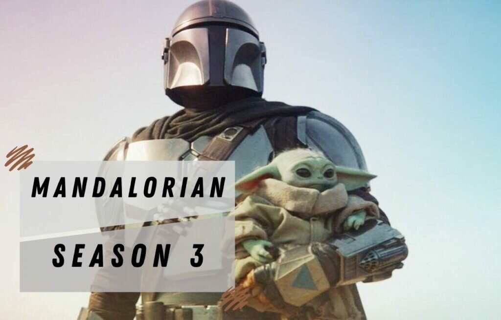 The Mandalorian Season 3 Release Date