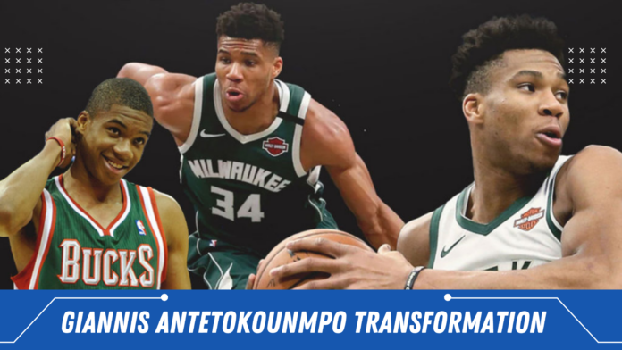 giannis antetokounmpo transformation Details