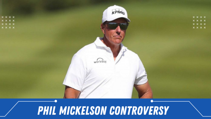 phil mickelson controversy