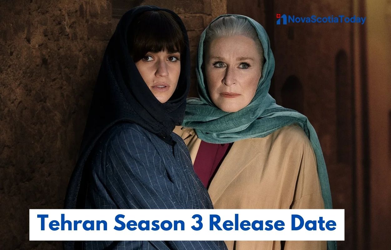 Tehran Season 3 Release Date