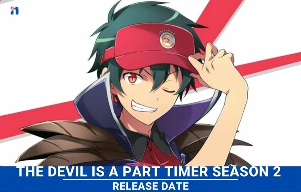 The Devil Is A Part Timer Season 2 Release Date