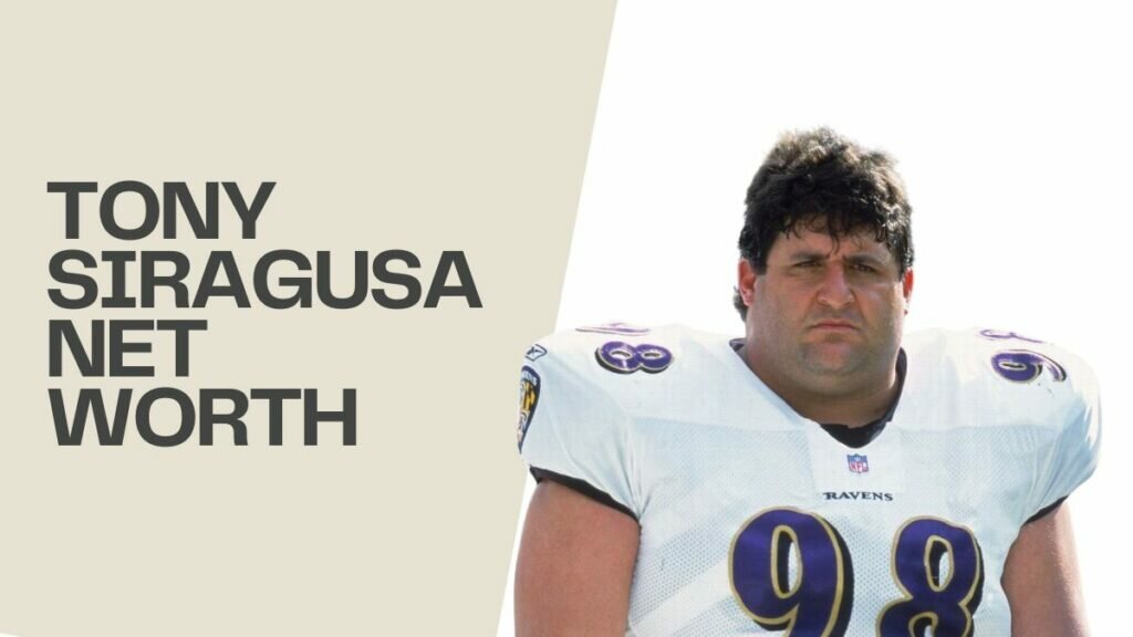Tony Siragusa Net Worth