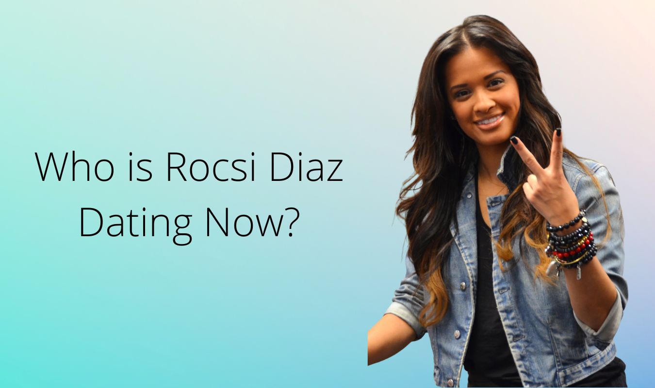 Who is Rocsi Diaz Dating Now