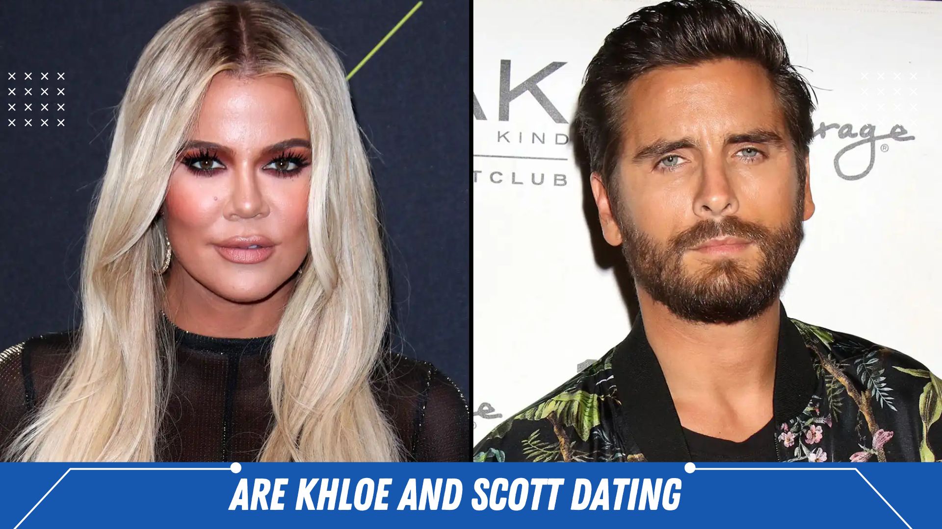 are khloe and scott dating