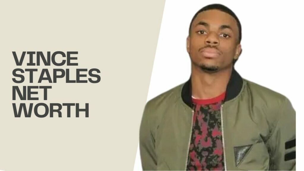 vince staples Net Worth