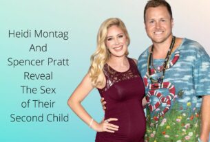 Heidi Montag And Spencer Pratt Reveal The Sex of Their Second Child
