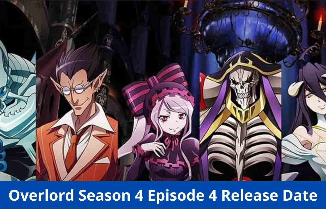 Overlord Season 4 Episode 4 Release Date