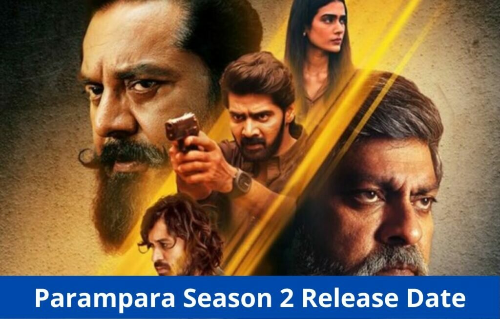 Parampara Season 2 Release Date
