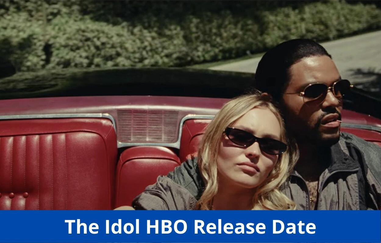 The Idol HBO Release Date