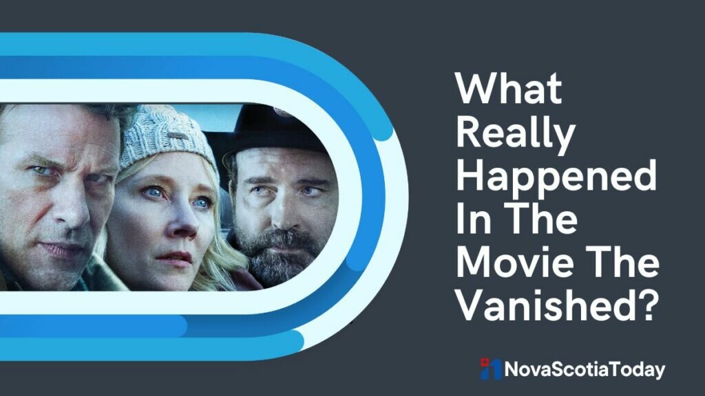 What Really Happened In The Movie The Vanished