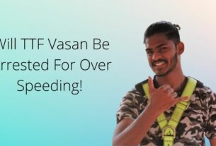 Will TTF Vasan Be Arrested For Over Speeding!