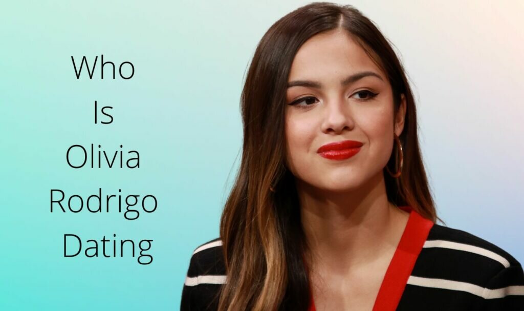 who is olivia rodrigo dating