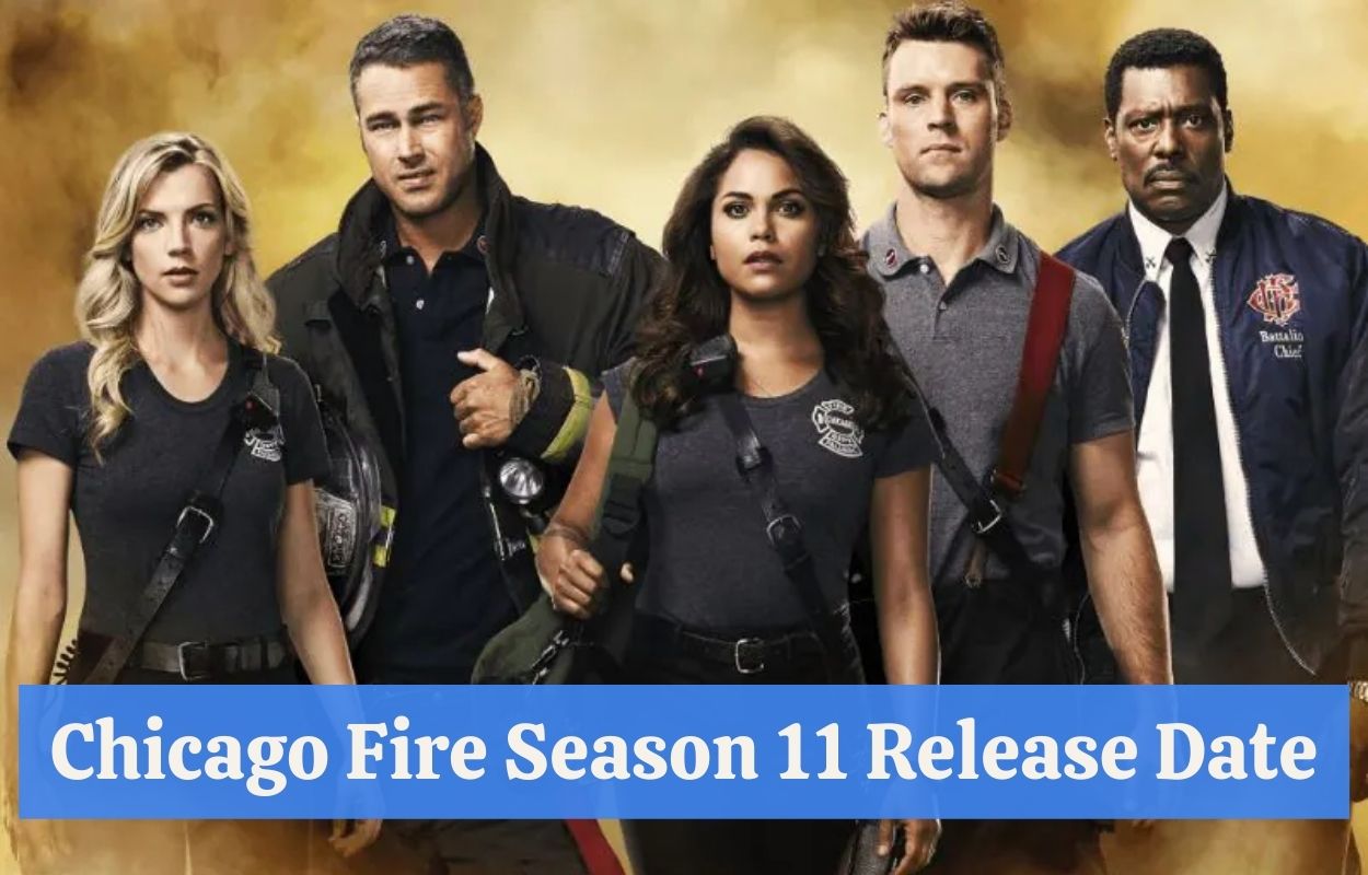 Chicago Fire Season 11 Release Date Status