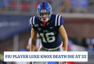 FIU Player Luke Knox Death Die At 22