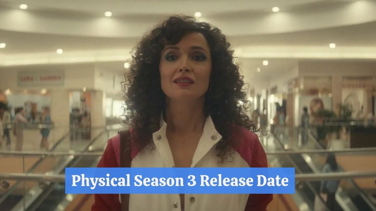 Physical Season 3 Release Date Status