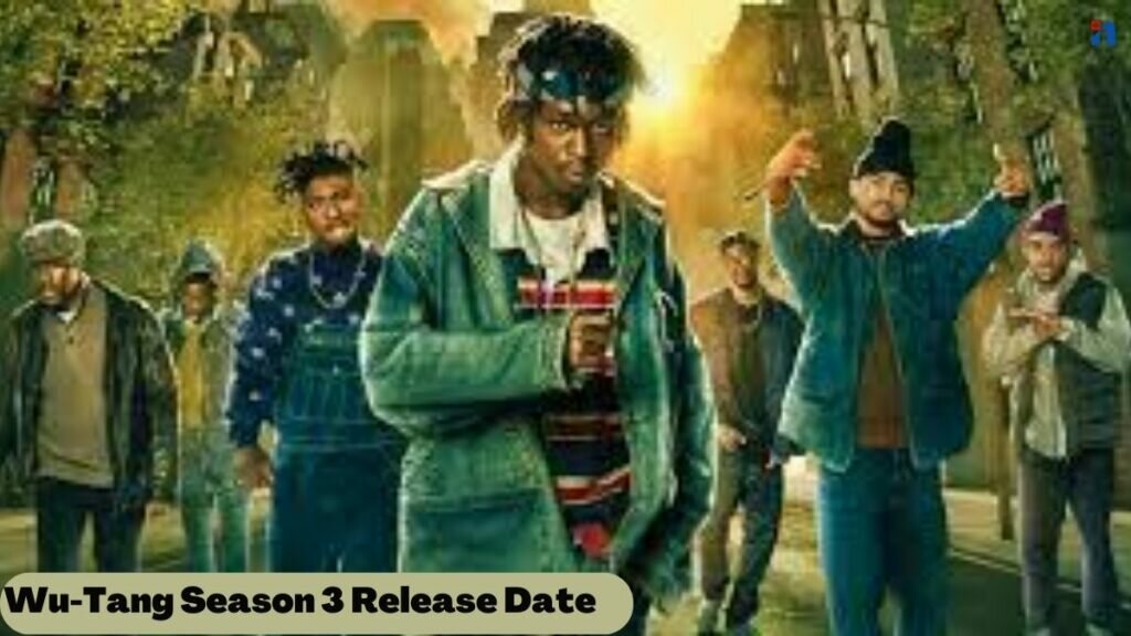 Wu-Tang Season 3 Release Date